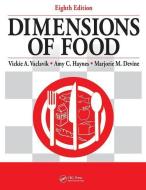 Dimensions of Food di Vickie A. Vaclavik, Amy (Medical City Hospital Haynes edito da Taylor & Francis Ltd