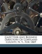 Gazetteer And Business Directory Of Cort edito da Nabu Press