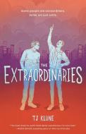 The Extraordinaries di Tj Klune edito da TOR BOOKS