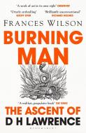Burning Man di Frances Wilson edito da Bloomsbury Publishing PLC