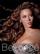 Beyonce di Andrew Vaughan edito da Sterling Publishing Co Inc