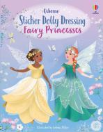 SDD FAIRY PRINCESSES di FIONA WATT edito da USBORNE