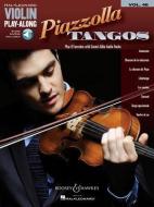 Piazzolla Tangos: Violin Play-Along Volume 46 di Astor Piazzolla edito da HAL LEONARD PUB CO