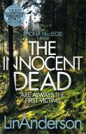 The Innocent Dead di Lin Anderson edito da Pan Macmillan