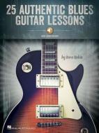 25 Authentic Blues Guitar Lessons [With Access Code] di Dave Rubin edito da Hal Leonard Publishing Corporation