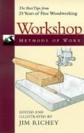 Workshop Methods of Work edito da Taunton Press