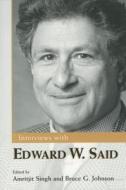Interviews With Edward W. Said edito da University Press Of Mississippi