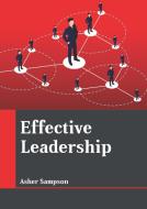 Effective Leadership edito da LARSEN & KELLER EDUCATION