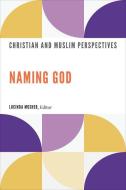 Naming God edito da Georgetown University Press