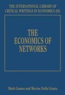 The Economics of Networks edito da Edward Elgar Publishing