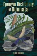 Eponym Dictionary of Odonata di Bo Beolens edito da Whittles Publishing