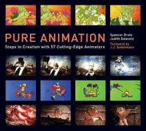 Pure Animation di Spencer Drate, Judith Salavetz, J.J. Sedelmaier edito da Merrell Publishers Ltd
