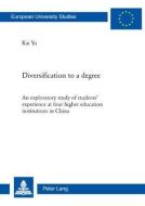 Diversification to a degree di Kai Yu edito da Lang, Peter