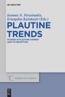 Plautine Trends edito da Gruyter, Walter de GmbH