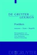 Poetiken: Autoren Texte Begriffe edito da Walter de Gruyter