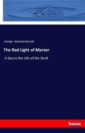 The Red Light of Marsor di George Bronson-Howard edito da hansebooks