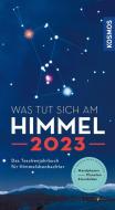 Was tut sich am Himmel 2023 di Hermann-Michael Hahn edito da Franckh-Kosmos