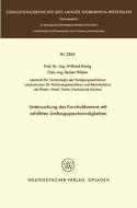 Untersuchung des Kurzhubhonens mit erhöhten Umfangsgeschwindigkeiten di Wilfried König edito da VS Verlag für Sozialwissenschaften