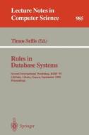 Rules in Database Systems di Sellis edito da Springer Berlin Heidelberg