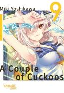 A Couple of Cuckoos 9 di Miki Yoshikawa edito da Carlsen Verlag GmbH