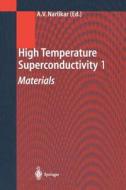 High Temperature Superconductivity 1 edito da Springer Berlin Heidelberg