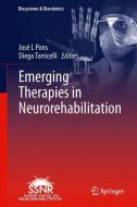 Emerging Therapies in Neurorehabilitation edito da Springer Berlin Heidelberg