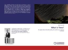 What is Time? di Joe Lipscombe edito da LAP Lambert Academic Publishing