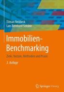 Immobilien-Benchmarking di Tilman Reisbeck, Lars Bernhard Schöne edito da Springer-Verlag GmbH