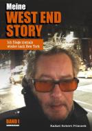 Meine West End Story di Rafael Robert Pilsczek edito da Books on Demand