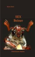 Sex Beiner di Syna Ester edito da Books on Demand