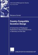 Country-Compatible Incentive Design di Marjaana Gunkel edito da Deutscher Universitätsvlg