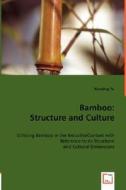 Structure And Culture di Xiaobing Yu edito da Vdm Verlag Dr. Mueller E.k.
