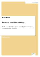 Prognose von Aktienmärkten di Marc Philipp edito da Diplom.de