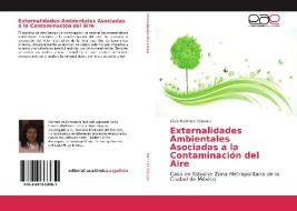 Externalidades Ambientales Asociadas a la Contaminación del Aire di Silvia Martínez Vásquez edito da EAE