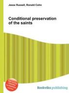 Conditional Preservation Of The Saints edito da Book On Demand Ltd.