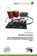 Kathryn Erbe edito da Acu Publishing