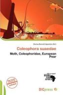 Coleophora Suaedae edito da Dic Press