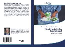 Rendimento Básico Incondicional di Diamantino Ribeiro, João Ribeiro, Cristiana Azevedo edito da GlobeEdit
