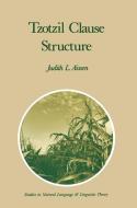 Tzotzil Clause Structure di J. Aissen edito da Springer Netherlands