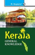 Kerala General Knowledge di Rph Editorial Board edito da RAMESH PUBLISHING HOUSE