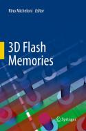 3D Flash Memories edito da Springer