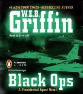 Black Ops di W. E. B. Griffin edito da Penguin Audiobooks