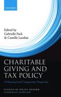 Charitable Giving and Tax Policy di Gabrielle Fack edito da OUP Oxford