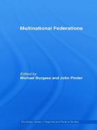 Multinational Federations di Michael Burgess edito da Taylor & Francis Ltd