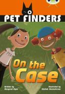Bc Grey B/4c Pet Finders On The Case di Margaret Ryan edito da Pearson Education Limited