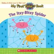 The Itsy-Bitsy Spider edito da Cartwheel Books