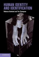 Human Identity and Identification di Rebecca Gowland edito da Cambridge University Press