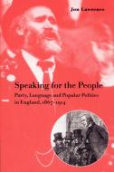 Speaking for the People di Jon Lawrence edito da Cambridge University Press