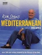 Rick Stein's Mediterranean Escapes di Rick Stein edito da Ebury Publishing