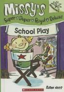 School Play: A Branches Book di Susan Nees edito da Turtleback Books